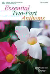 Essential Two-Part Anthems, Vol. 2 Two-Part Mixed Choral Score cover